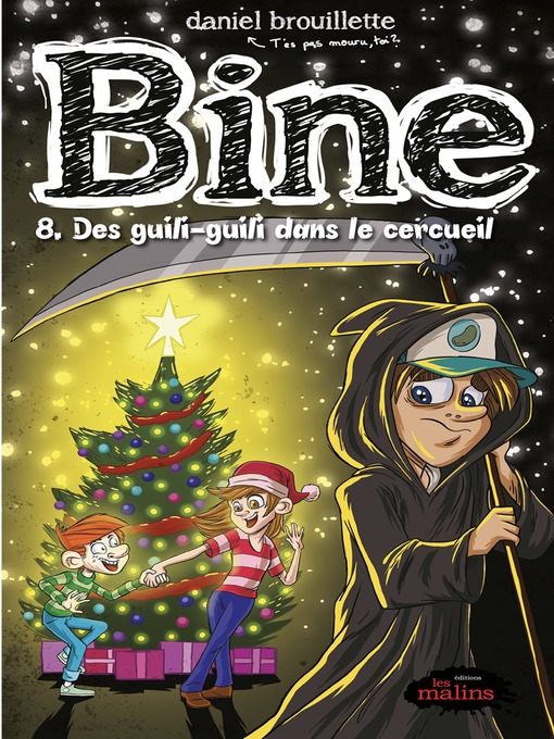 Title details for Bine Tome 8 by Daniel Brouillette - Available